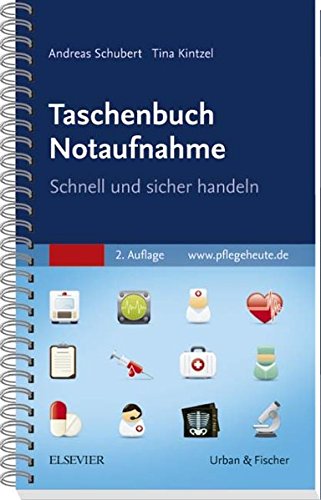 Taschenbuch Notaufnahme: Schnell und sicher handeln