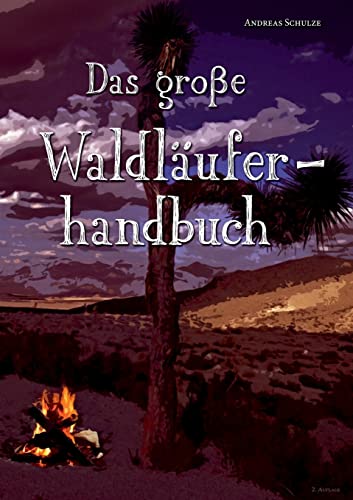 Das große Waldläuferhandbuch