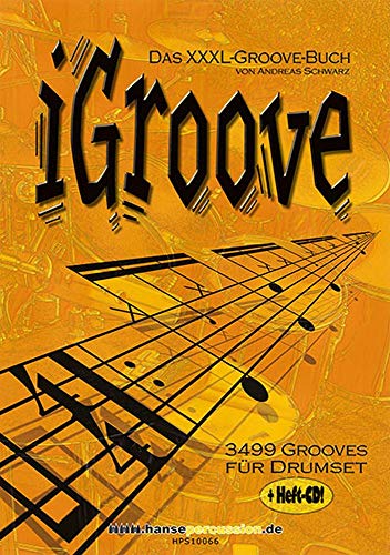 iGroove: Das XXXL-Groove-Buch