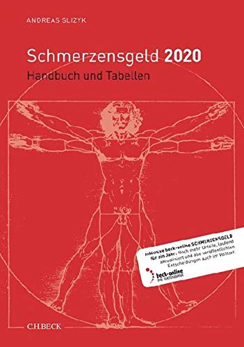 Schmerzensgeld 2020: Handbuch und Tabellen von Beck C. H.
