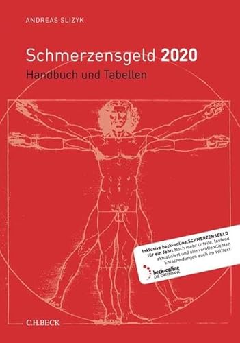 Schmerzensgeld 2020: Handbuch und Tabellen