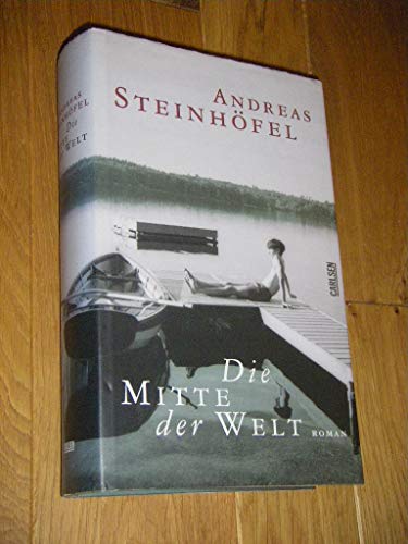Die Mitte der Welt