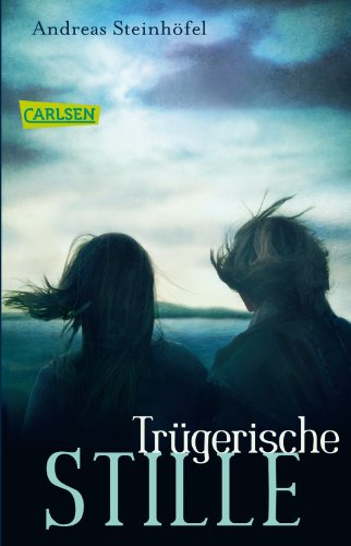 Trügerische Stille Trügerische Stille von Carlsen