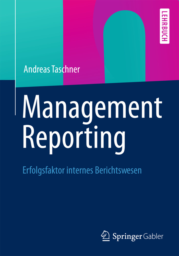 Management Reporting von Springer Fachmedien Wiesbaden