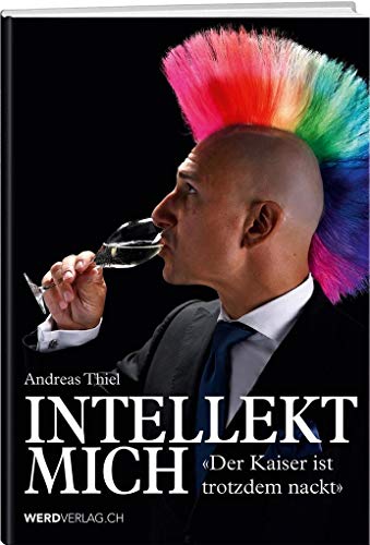 Intellekt mich: Der Kaiser ist trotzdem nackt