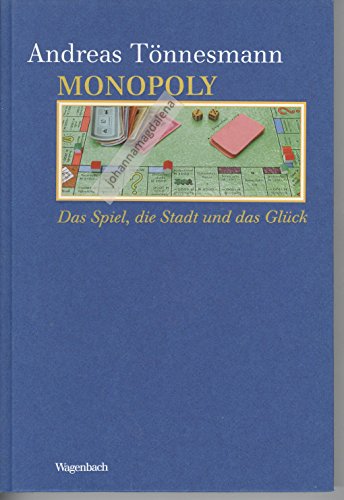 Monopoly: Das Spiel, die Stadt und das Glück (Kleine Kulturwissenschaftliche Bibliothek)