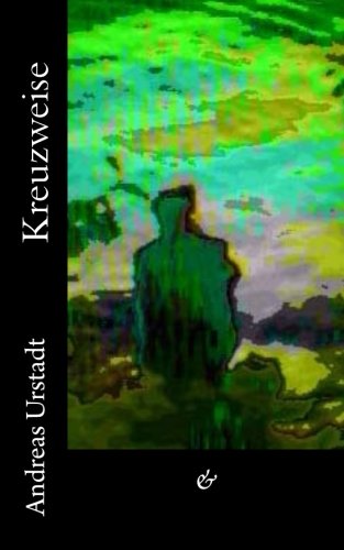 Kreuzweise von CreateSpace Independent Publishing Platform