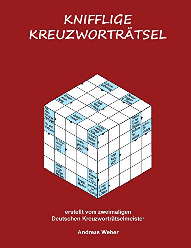 Knifflige Kreuzworträtsel von CreateSpace Independent Publishing Platform