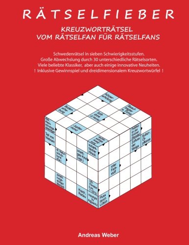 Rätselfieber: Kreuzworträtsel vom Rätselfan für Rätselfans von CreateSpace Independent Publishing Platform