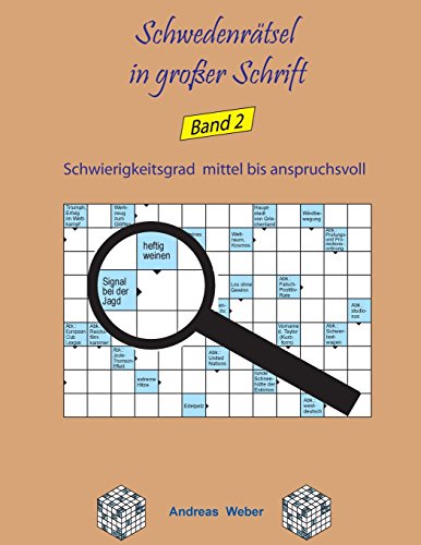 Schwedenrätsel in großer Schrift Band 2: Schwierigkeitsgrad mittel bis anspruchsvoll