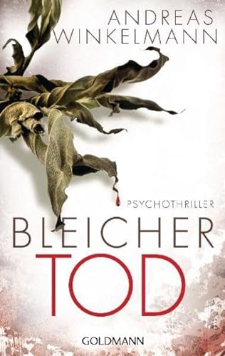 Bleicher Tod: Psychothriller: Psychothriller. Originalausgabe