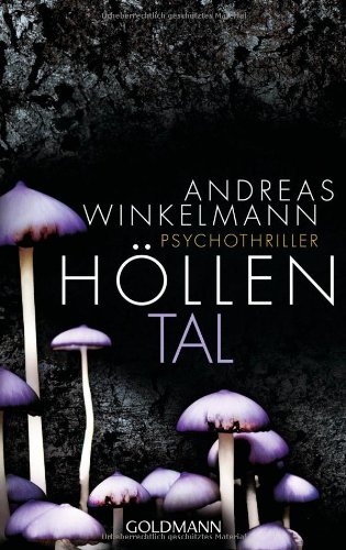 Höllental: Psychothriller von Goldmann Verlag