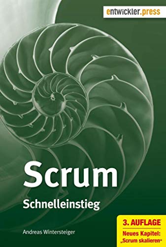 Scrum. Schnelleinstieg (3. Aufl.) von Entwickler Press