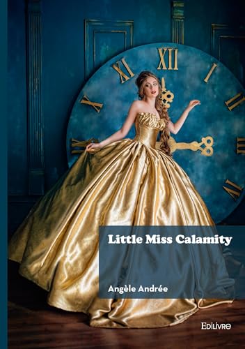 Little Miss Calamity von EDILIVRE