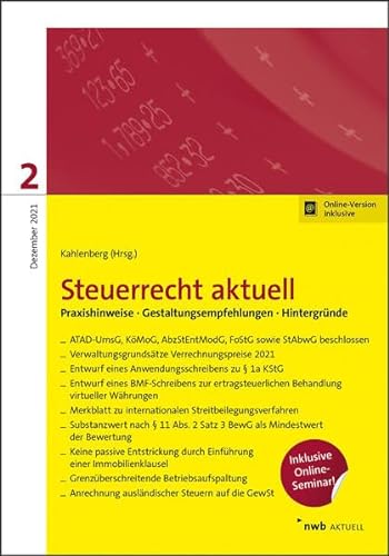 Steuerrecht aktuell 2/2021: Praxishinweise Gestaltungsempfehlungen Hinweise. von NWB Verlag