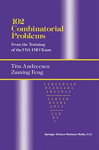 102 Combinatorial Problems: From the Training of the USA IMO Team