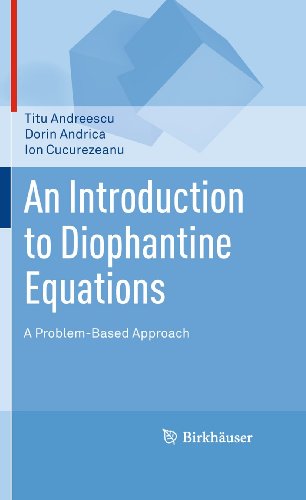 An Introduction to Diophantine Equations: A Problem-Based Approach
