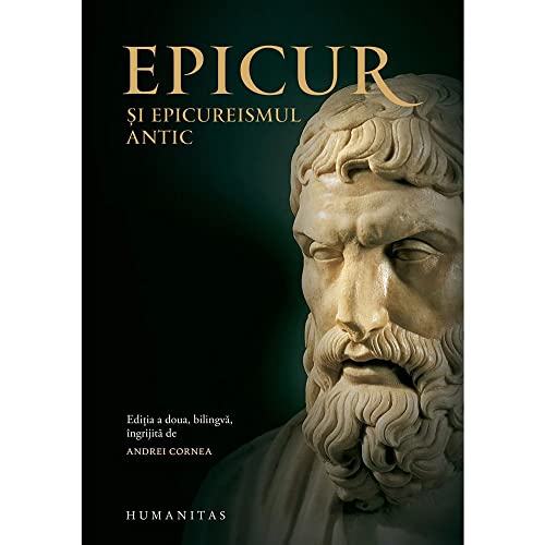 Epicur Si Epicureismul Antic von Humanitas