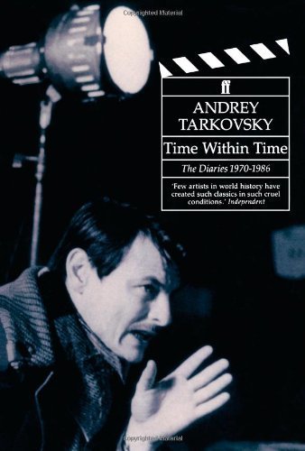 Time Within Time von Andrei Tarkovsky