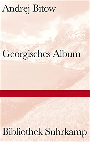 Georgisches Album (Bibliothek Suhrkamp)
