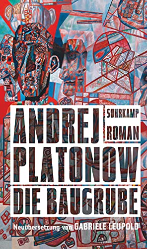 Die Baugrube: Roman