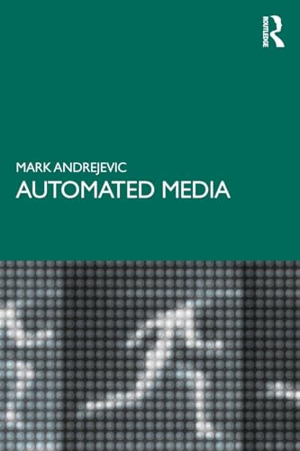 Automated Media von Routledge