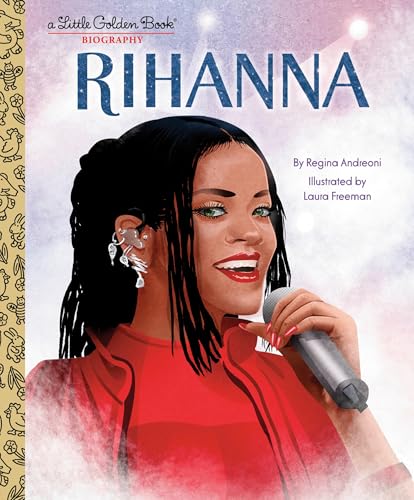 Rihanna (Little Golden Books: Biography) Rihanna (Little Golden Books: Biography) von Random House Inc