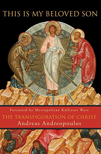 This Is My Beloved Son: The Transfiguration of Christ von Paraclete Press