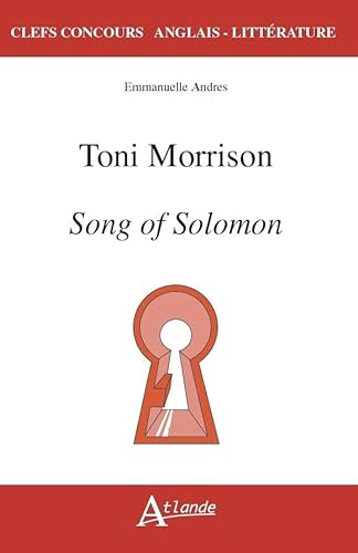 Toni Morrison. Song of Solomon