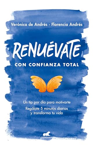 Renuévate con confianza total / Renew Yourself with Total Confidence von Ediciones B