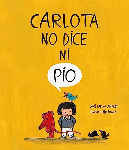 Carlota no dice ni pío (Español Somos8) von NUBEOCHO