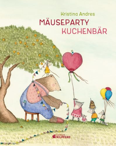 Mäuseparty - Kuchenbär! (Bär und Maus) von G&G Verlagsges.