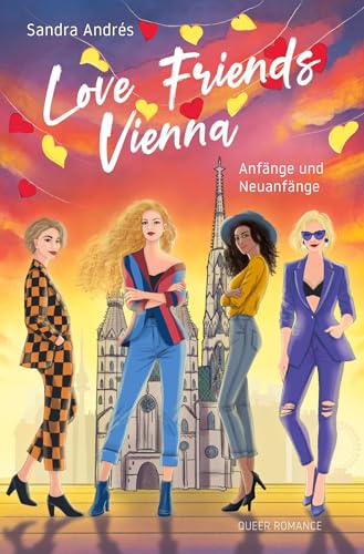Love Friends Vienna. Staffel 1: Anfänge und Neuanfänge von tolino media