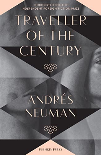Traveller of the Century von Pushkin Press