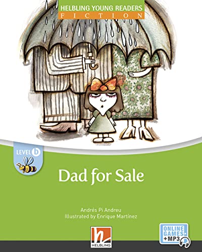 Young Reader, Level b, Fiction / Dad for Sale + e-zone: Helbling Young Readers Classics, Level b/2. Lernjahr