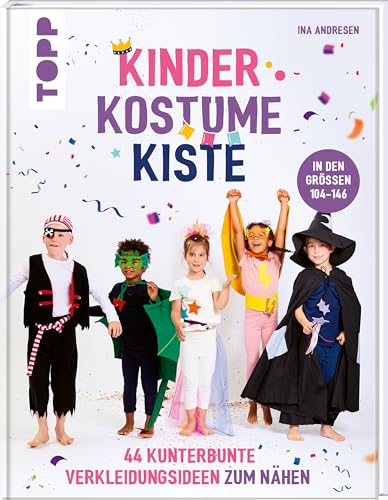 KinderKostümeKiste: Kunterbunte Verkleidungsideen zum Selbernähen. 2 Schnittmusterbogen KinderKostümeKiste: Kunterbunte Verkleidungsideen zum Selbernähen. 2 Schnittmusterbogen