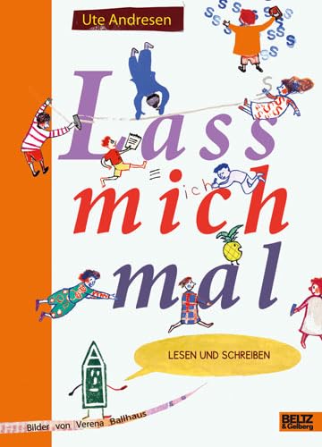 Lass mich mal: Lesen und Schreiben