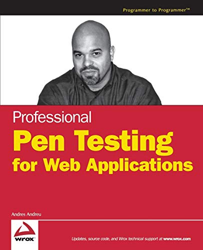 Professional Pen Testing for Web Applications von Wrox