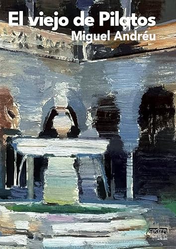El viejo de Pilatos von Extravertida Editorial