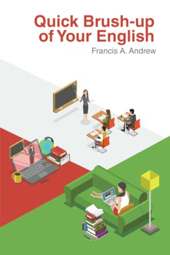 Quick Brush-up of Your English Quick Brush-up of Your English von Trafford Publishing