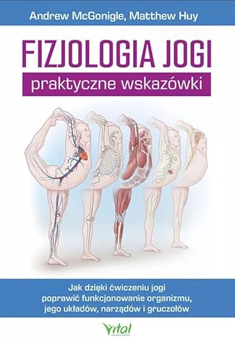 Fizjologia jogi Praktyczne wskazówki