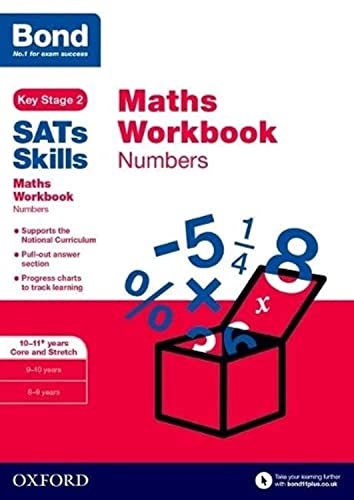 Bond SATs Skills: Maths Workbook: Numbers 10-11+ Years core and stretch