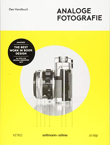 Analoge Fotografie: Das Handbuch von Seltmann + Shne