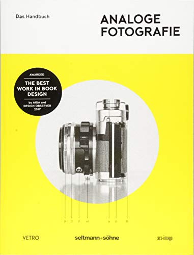 Analoge Fotografie: Das Handbuch