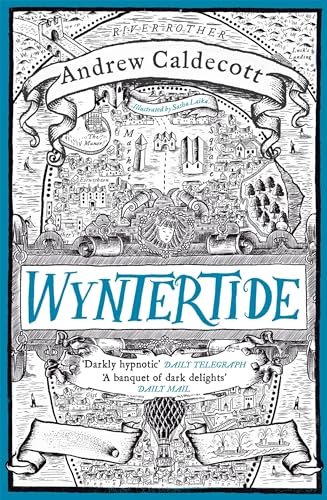 Wyntertide: Rotherweird Book II