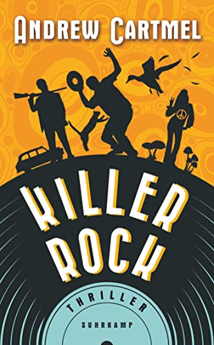 Killer Rock: Thriller (Der Vinyl-Detektiv) von Suhrkamp Verlag AG