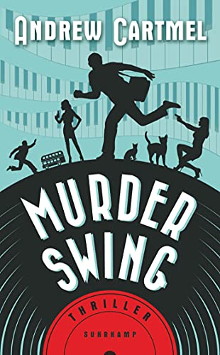 Murder Swing: Thriller (Der Vinyl-Detektiv)