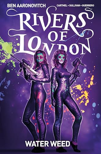 Rivers of London Volume 06: Water Weed von Titan Publ. Group Ltd.