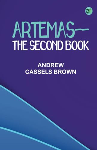 Artemas--the second book von Zinc Read