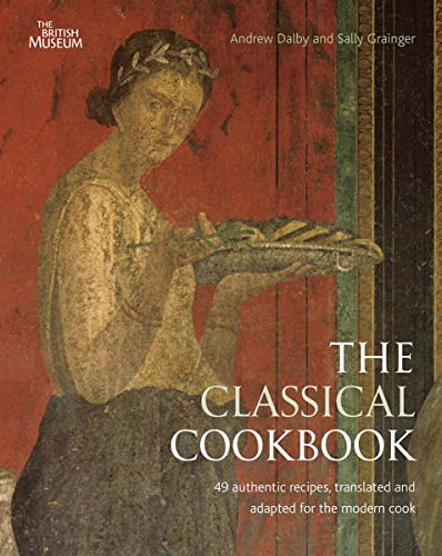 The Classical Cookbook von British Museum